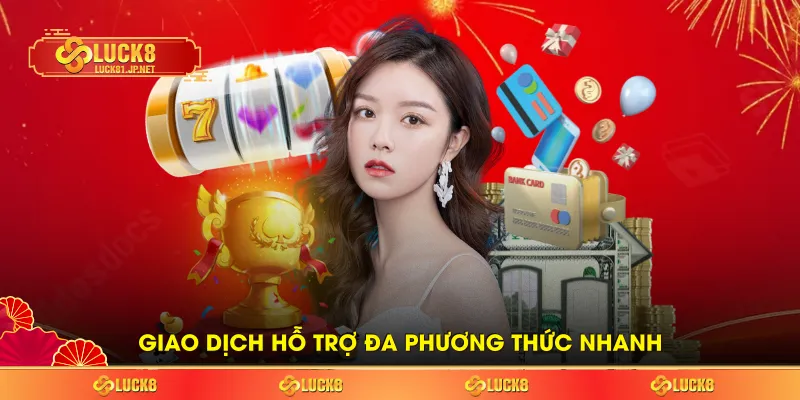 Giao dịch hỗ trợ đa phương thức nhanh Giao dịch hỗ trợ đa phương thức nhanh